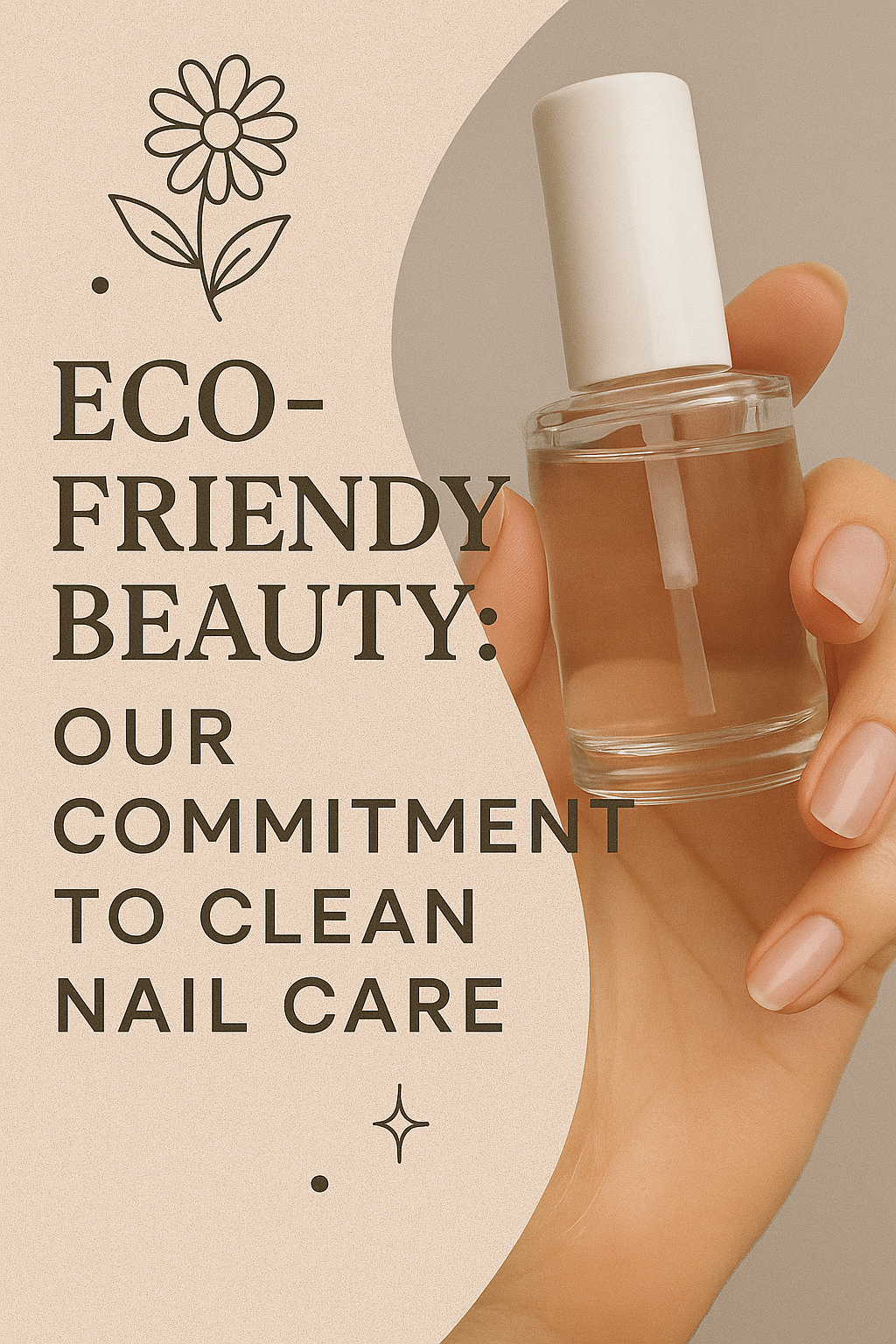 🌸 “Eco-Friendly Beauty: Our Commitment to Clean Nail Care”