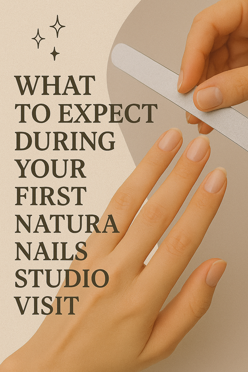 ✨ “What to Expect During Your First Natura Nails Studio Visit”